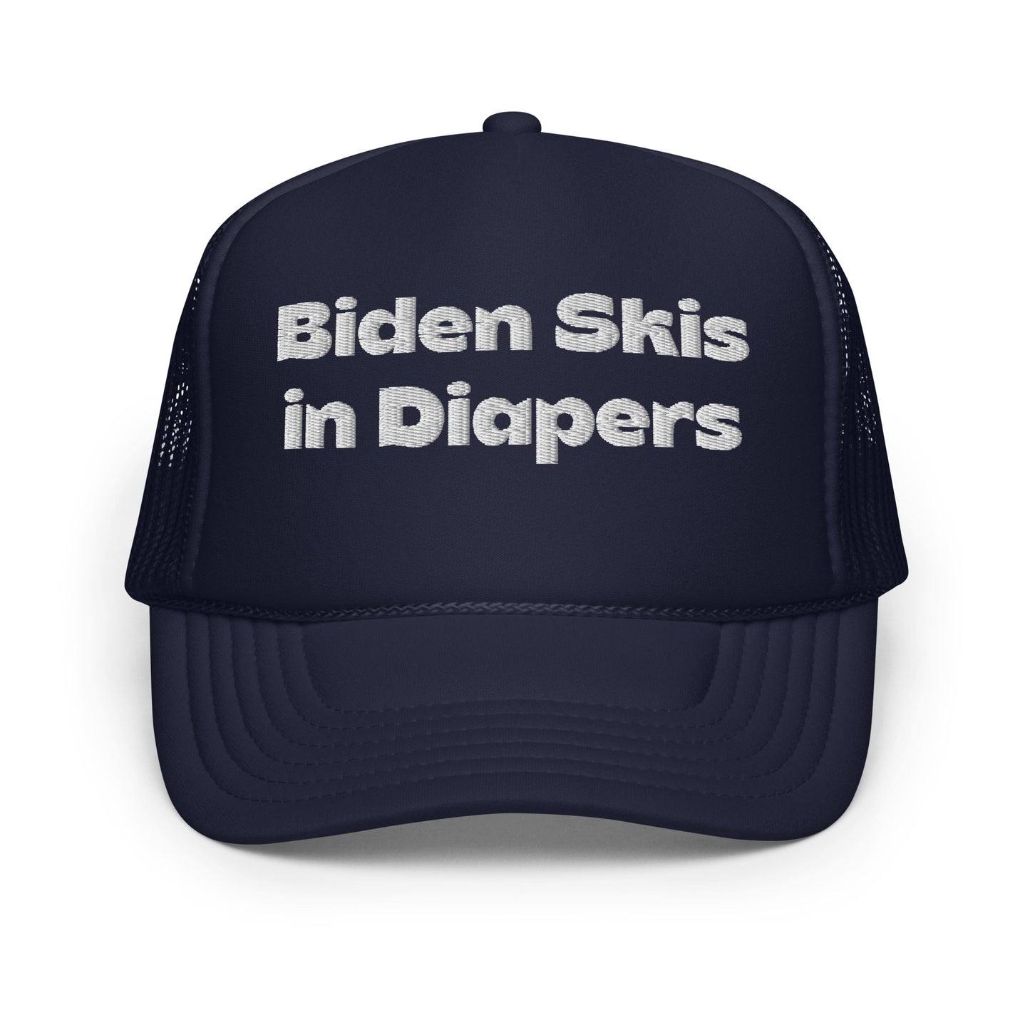 Biden Skis in Diapers Foam trucker hat